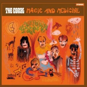 Album The Coral - Magic and Medicine