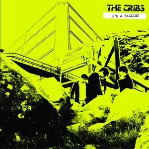 Album I'm a Realist - The Cribs