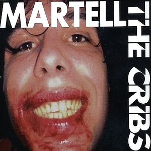 Album The Cribs - Martell