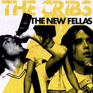 Album The Cribs - The New Fellas