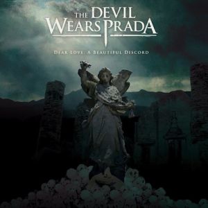 Album The Devil Wears Prada - Dear Love: A Beautiful Discord