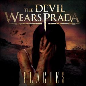 Album The Devil Wears Prada - Plagues