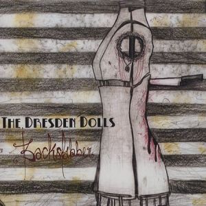 Album Backstabber - The Dresden Dolls