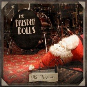 Album The Dresden Dolls - No, Virginia...