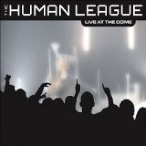 Album The Human League - Live at the Dome