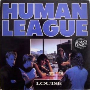 The Human League Louise, 1984
