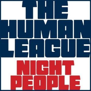 The Human League Night People, 2010