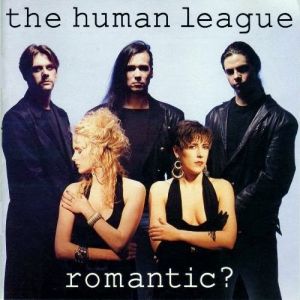 Album The Human League - Romantic?