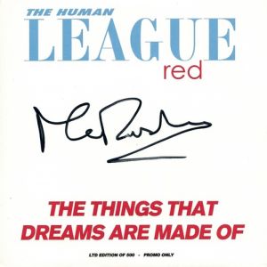 The Human League The Things That Dreams Are Made Of, 2008