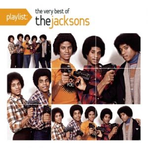The Jacksons : Playlist: The Very Best Of The Jacksons