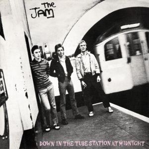 The Jam : Down in the Tube Station at Midnight