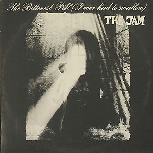 The Jam The Bitterest Pill, 1982