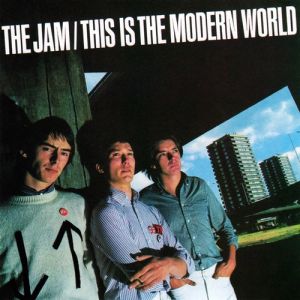 Album This Is the Modern World - The Jam