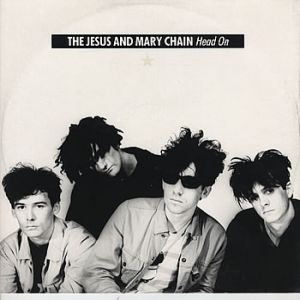 Album Head On - The Jesus and Mary Chain