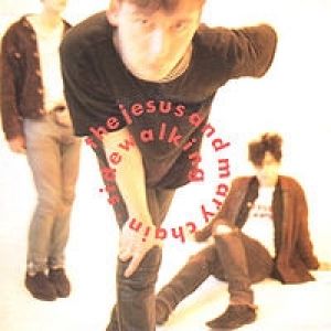 The Jesus and Mary Chain Sidewalking, 1988