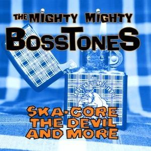 The Mighty Mighty Bosstones Ska-Core, the Devil, and More, 1993