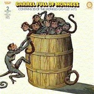 The Monkees : Barrel Full of Monkees