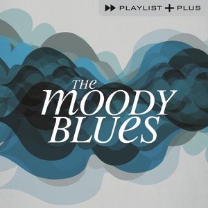 Album The Moody Blues - Playlist Plus