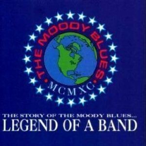 Album The Moody Blues - The Story of the Moody Blues – Legend of a Band