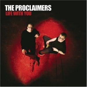The Proclaimers Life with You, 2015