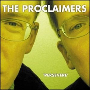 Album The Proclaimers - Persevere