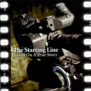 Album Based on a True Story - The Starting Line