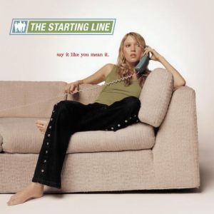 Album Say It Like You Mean It - The Starting Line