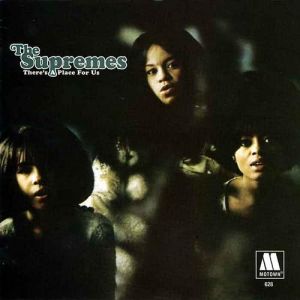 Album There's a Place for Us - The Supremes