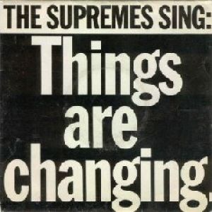 Album Things Are Changing - The Supremes