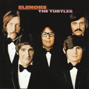 The Turtles Elenore, 1968