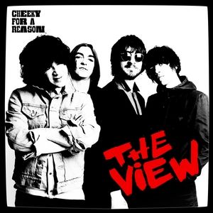 Album The View - Cheeky For A Reason