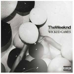 Album The Weeknd - Wicked Games