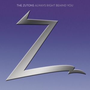 Album The Zutons - Always Right Behind You