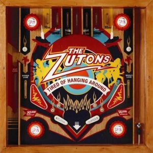 Album Tired of Hanging Around - The Zutons