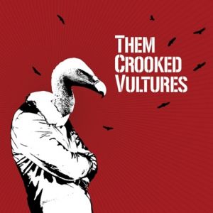Album Them Crooked Vultures - Them Crooked Vultures