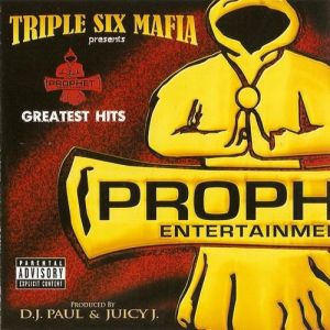 Album Three 6 Mafia - Prophet