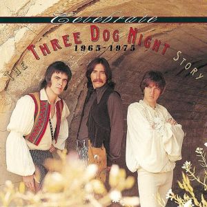 Album Three Dog Night - Celebrate: The Three Dog Night Story, 1965–1975