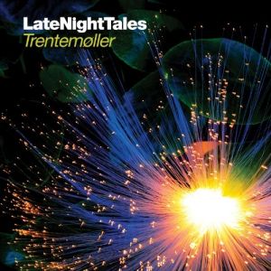 Album Trentemøller - Late Night Tales: Trentemøller