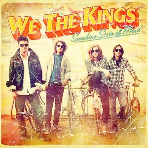 Sunshine State of Mind - We the Kings