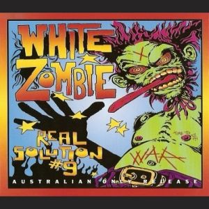 Album Real Solution #9 - White Zombie