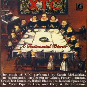 Album A Testimonial Dinner: The Songs of XTC - XTC