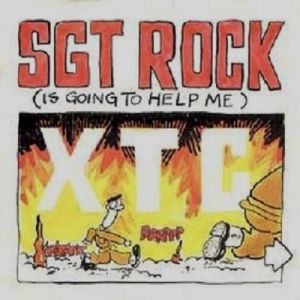 Album Sgt. Rock (Is Going to Help Me) - XTC
