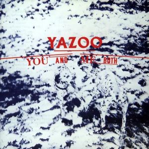 Album You and Me Both - Yazoo