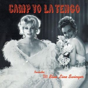 Album Yo La Tengo - Camp Yo La Tengo