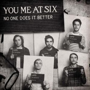Album You Me at Six - No One Does It Better