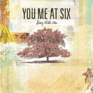 Album You Me at Six - Stay with Me