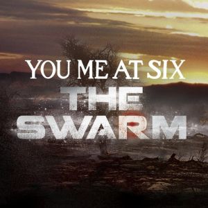 Album You Me at Six - The Swarm