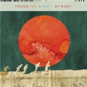 Album Young the Giant - My Body
