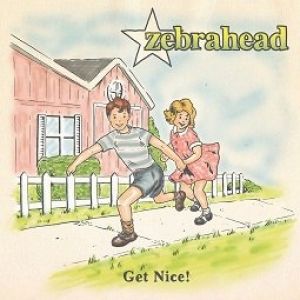 Album Get Nice! - Zebrahead
