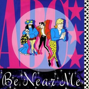 Album Be Near Me - ABC